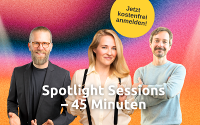 15 neue Termine für 2026: Unsere kostenfreien Spotlight Sessions gehen weiter!